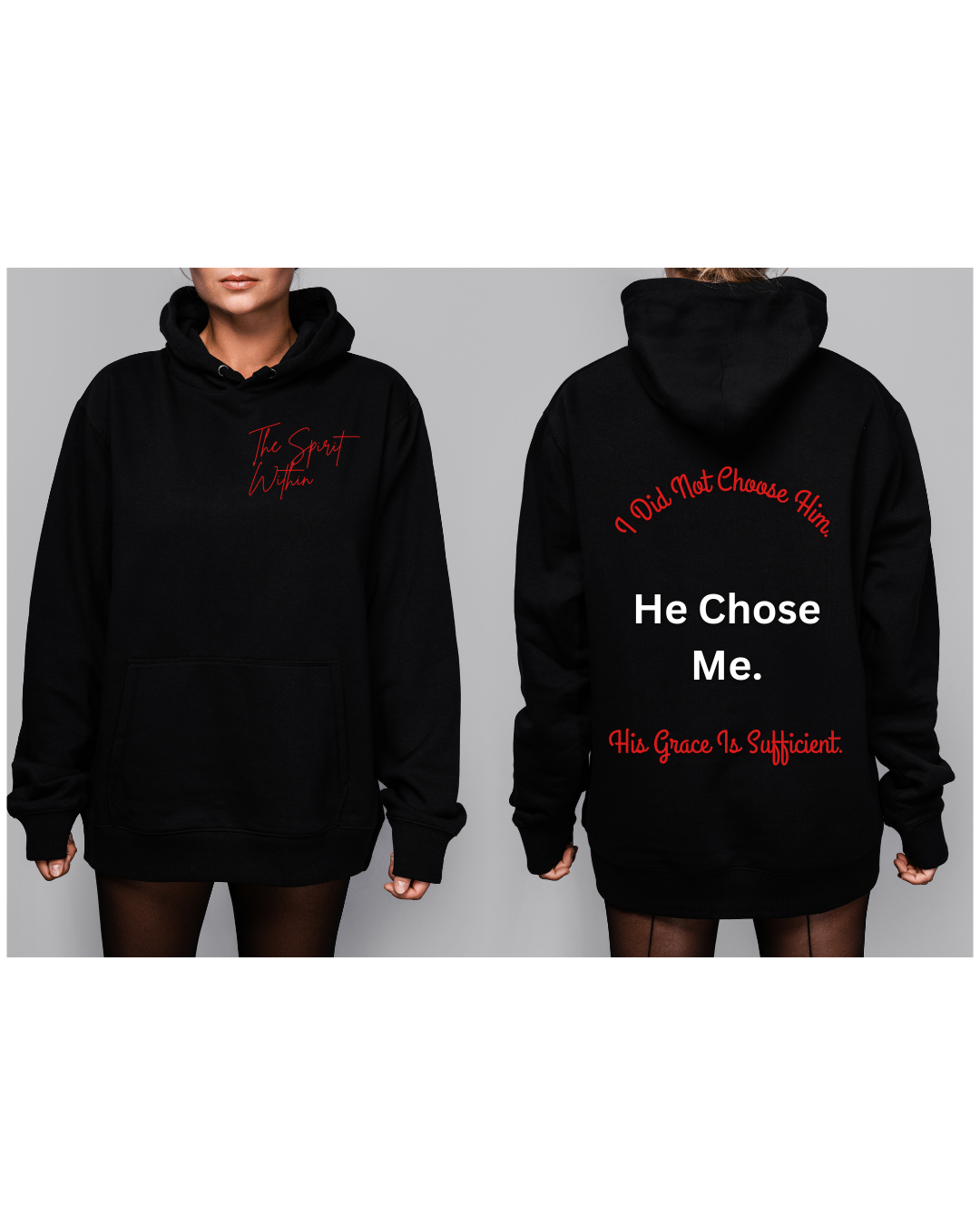 TSW- He Chose Me (Hoodie)